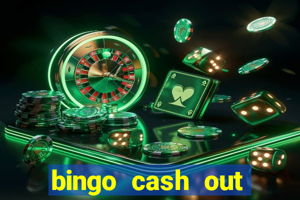 bingo cash out real money cash app