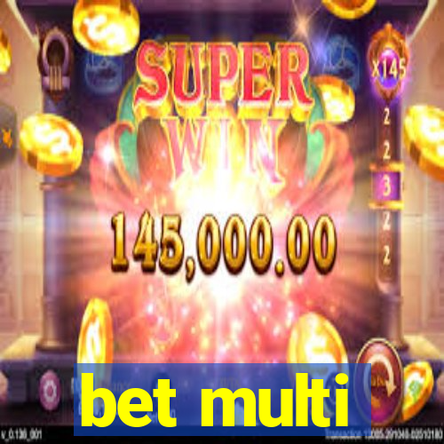 bet multi