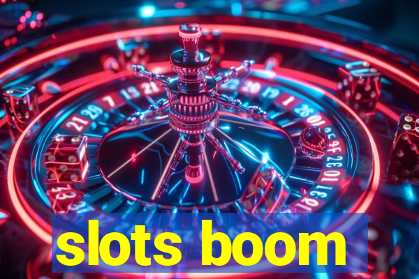 slots boom