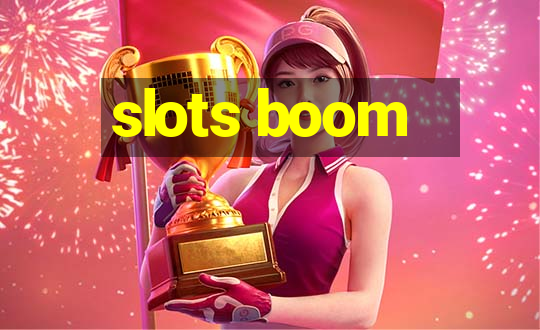 slots boom