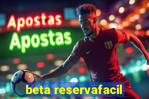 beta reservafacil