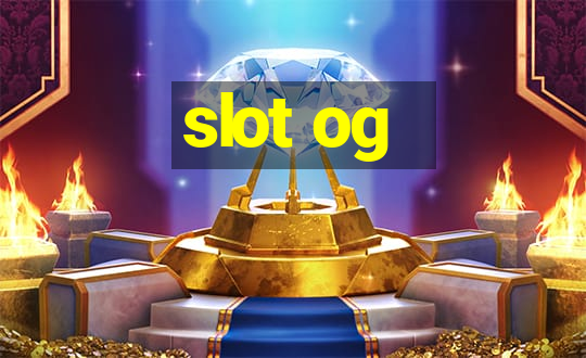 slot og