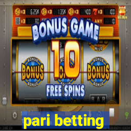 pari betting