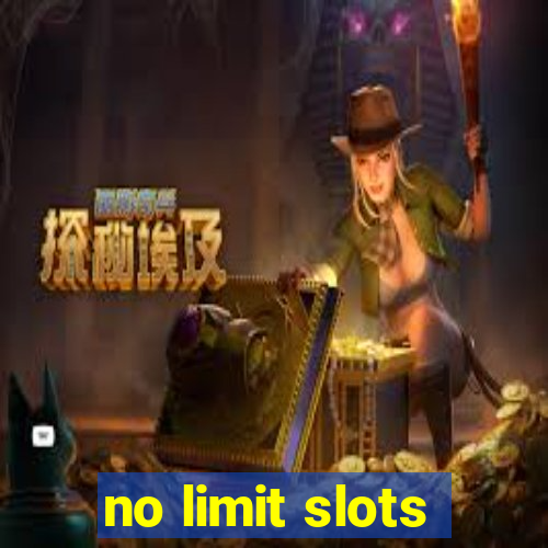 no limit slots