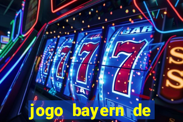 jogo bayern de munique ao vivo