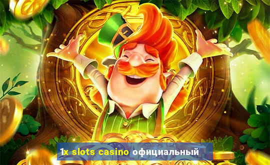 1x slots casino официальный