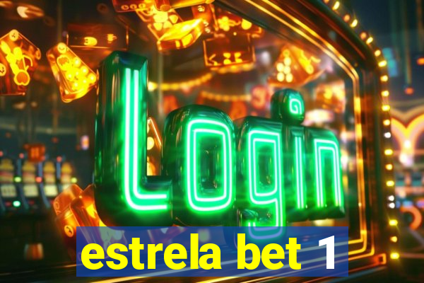 estrela bet 1