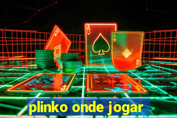 plinko onde jogar