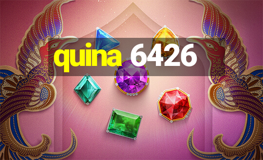 quina 6426