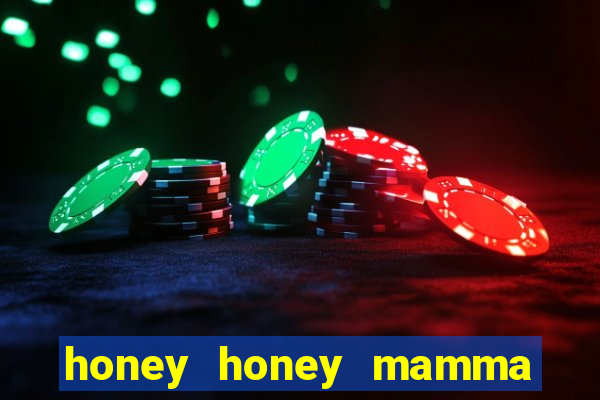 honey honey mamma mia lyrics