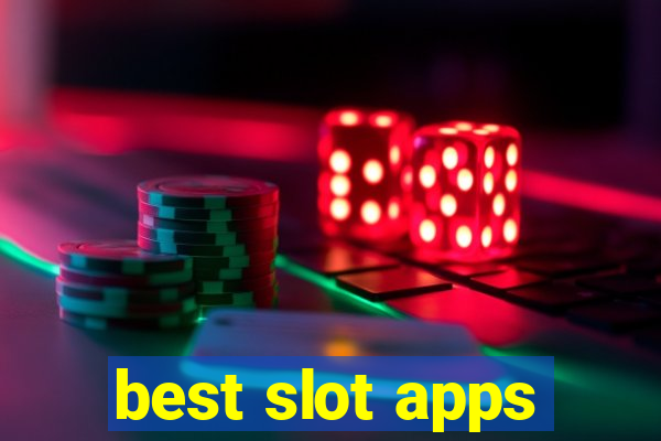 best slot apps