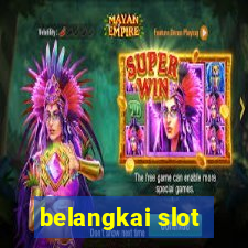 belangkai slot