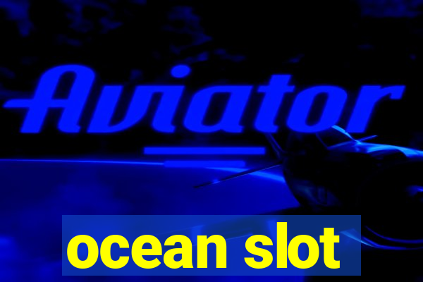 ocean slot