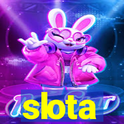 slota