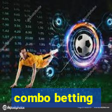 combo betting