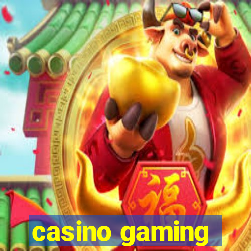 casino gaming