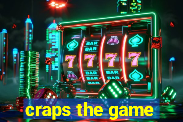 craps the game