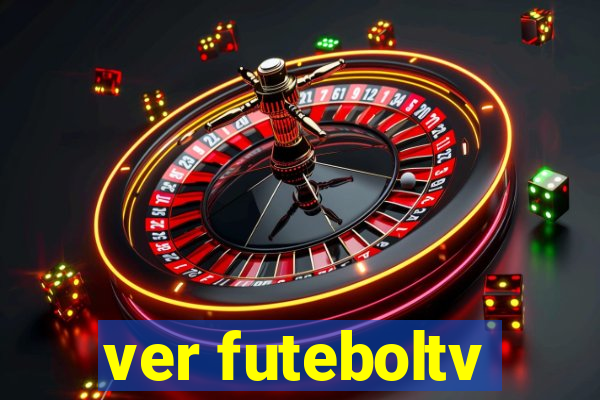 ver futeboltv