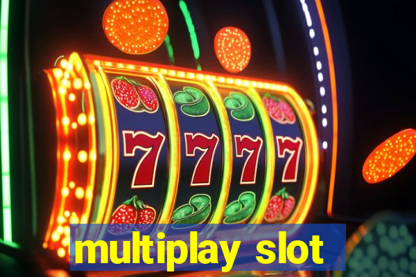 multiplay slot