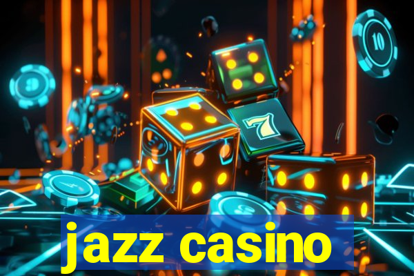 jazz casino