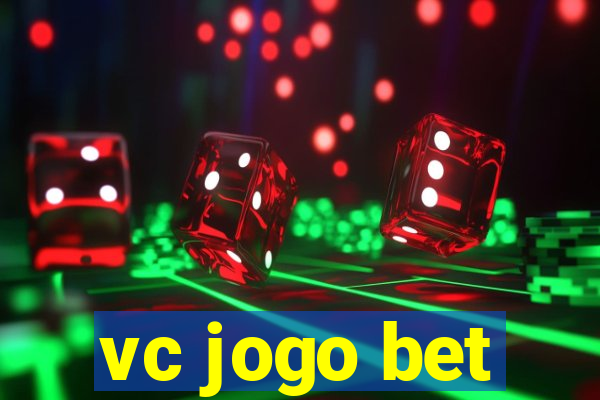 vc jogo bet