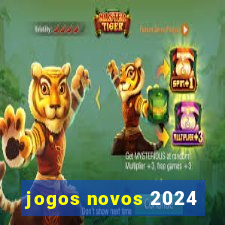 jogos novos 2024