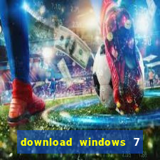 download windows 7 64 bits iso