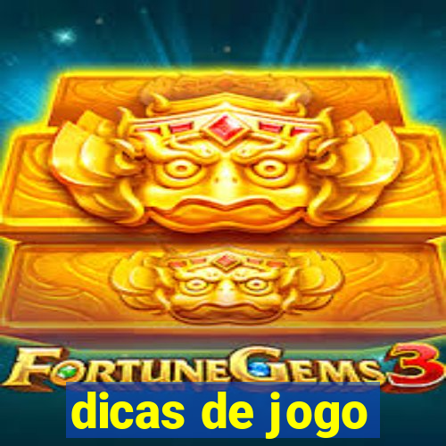 dicas de jogo