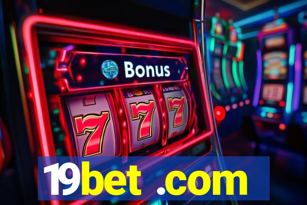 19bet .com