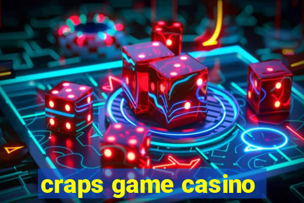 craps game casino