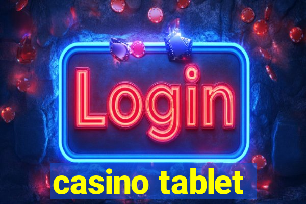 casino tablet