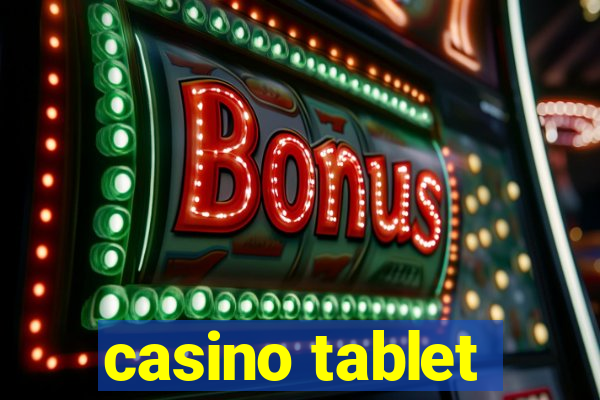 casino tablet