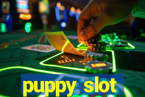 puppy slot