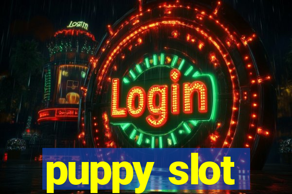 puppy slot