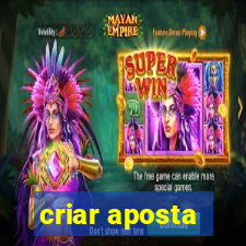 criar aposta