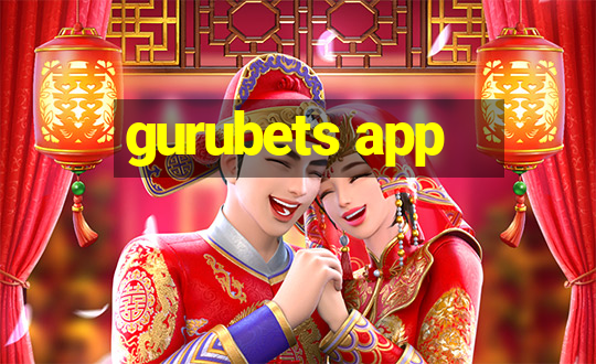 gurubets app