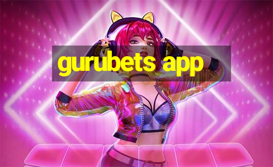 gurubets app