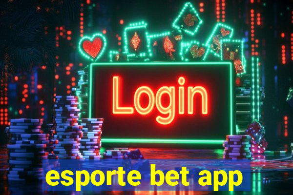 esporte bet app