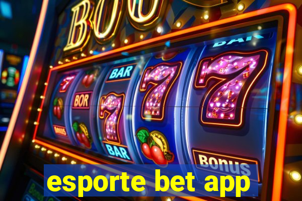 esporte bet app