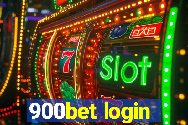 900bet login