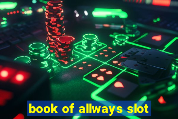 book of allways slot