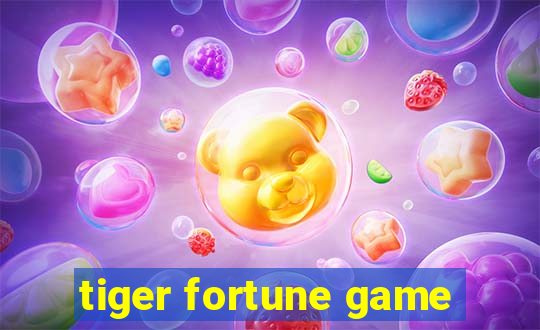 tiger fortune game