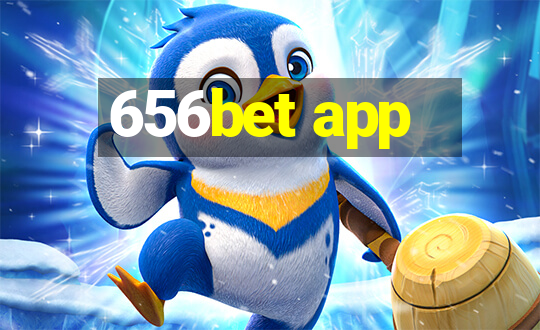 656bet app