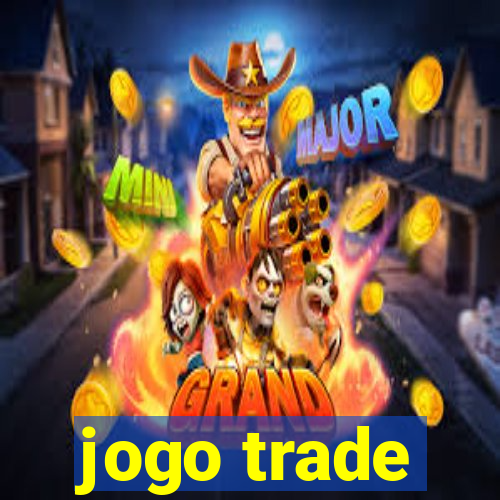 jogo trade