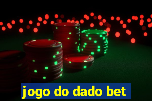 jogo do dado bet