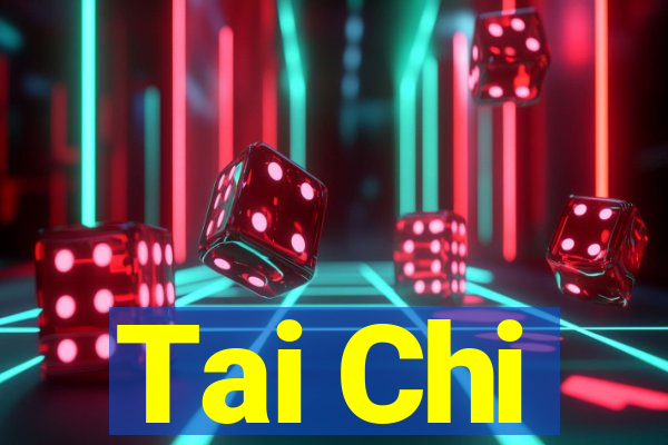 Tai Chi