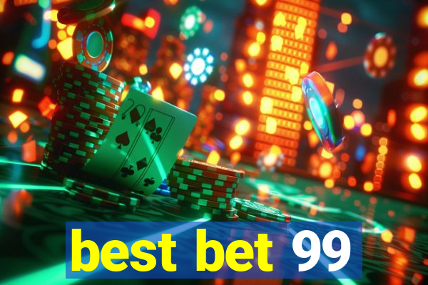 best bet 99