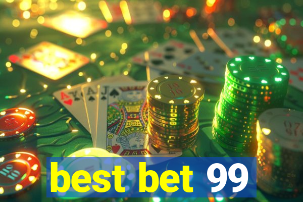 best bet 99