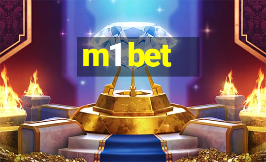 m1 bet