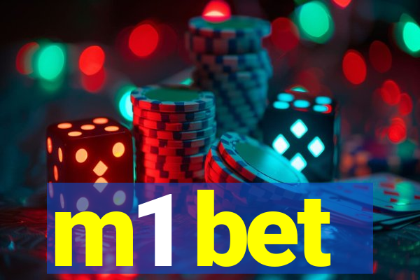 m1 bet